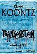 Frankenstein / Gece Şehri 2.Kitap - İnkılap Kitabevi