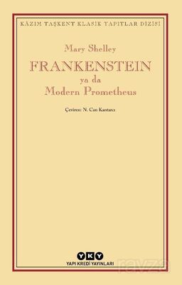 Frankenstein ya da Modern Prometheus - 1