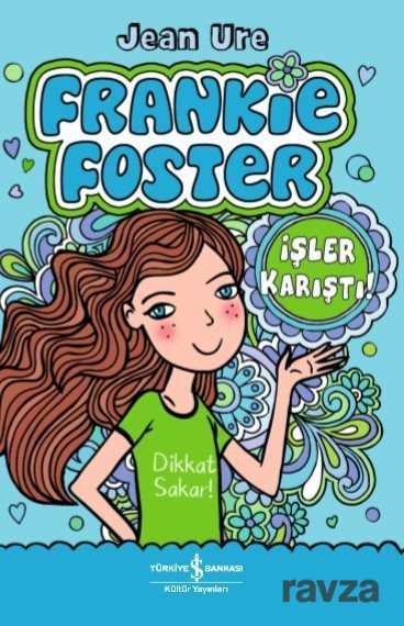 Frankie Foster / İşler Karıştı! - 1