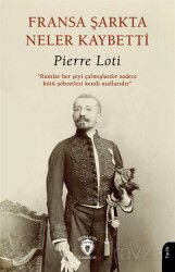 Fransa Şarkta Neler Kaybetti? - Dorlion Yayınevi