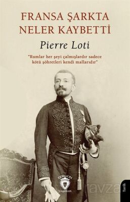 Fransa Şarkta Neler Kaybetti? - 1