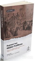 Fransa'nın Hilafet Politikası - Nizamiye Akademi Yayınları