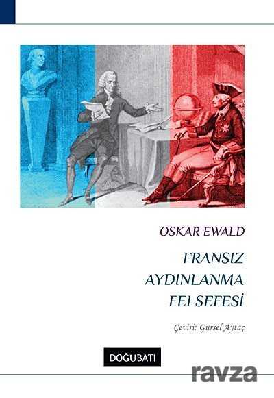 Fransız Aydınlanma Felsefesi - 1