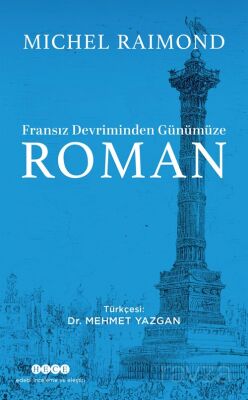 Fransız Devriminden Günümüze Roman - 1