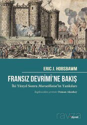 Fransız Devrimi'ne Bakış - Dipnot Yayınları