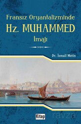 Fransız Oryantalizminde Hz. Muhammed İmajı - Kitap Dünyası (Konya)