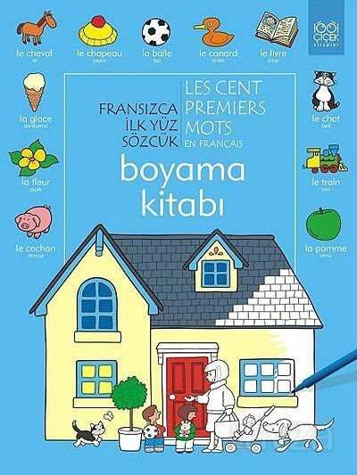 Fransızca İlk Yüz Sözcük Boyama Kitabı - 1
