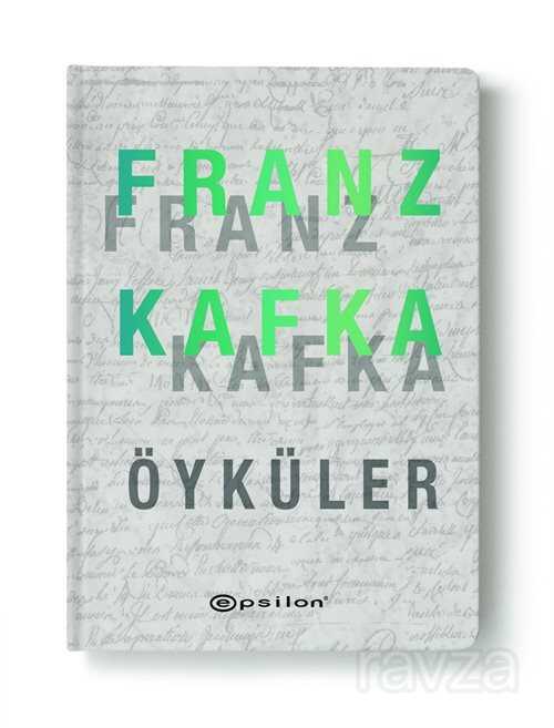Franz Kafka - Öyküler - Epsilon Yayınları