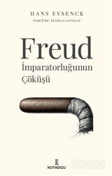 Freud İmparatorluğunun Çöküşü - Kutadgu