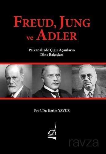 Freud, Jung ve Adler - 1