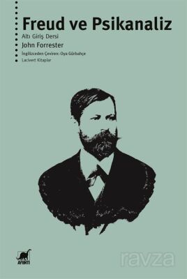 Freud ve Psikanaliz Altı Giriş Dersi - 1