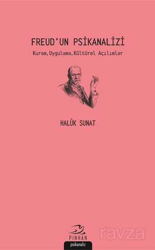 Freud'un Psikanalizi - Pinhan Yayıncılık