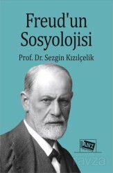 Freud'un Sosyolojisi - Anı Yayıncılık