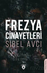 Frezya Cinayetleri - Dorlion Yayınevi