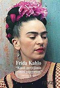Frida Kahlo - Yapı Kredi Yayınları