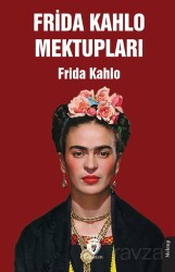Frida Kahlo Mektupları - Dorlion Yayınevi