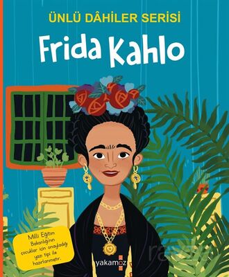 Frida Kahlo / Ünlü Dahiler Serisi - 1