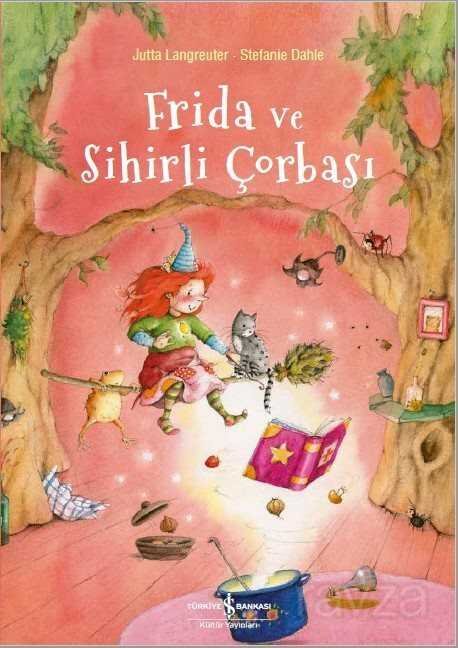 Frida ve Sihirli Çorbası - 4