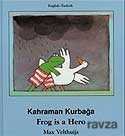 Frog is a Hero - Kahraman Kurbağa - 1