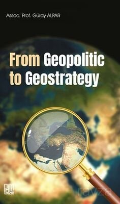From Geopolitic To Geostrategy - 1