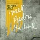 From Graffoman to Street Art - 1