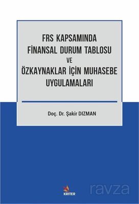 Frs Kapsamında Finansal Durum Tablosu ve Özkaynaklar İçin Muhasebe Uygulamaları - 1