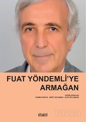 Fuat Yöndemli'ye Armağan - 1