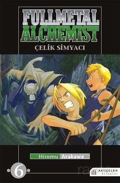 Fullmetal Alchemist / Çelik Simyacı -6 - Akılçelen Kitaplar