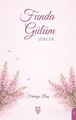 Funda Gülüm / Şiirler - 1
