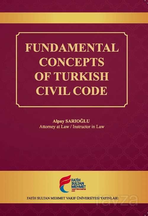 Fundamental Concepts of Turkish Civil Code - 1