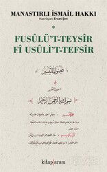 Fusûlu't-Teysîr Fî Usûli't-Tefsîr - Kitaparası Yayınları