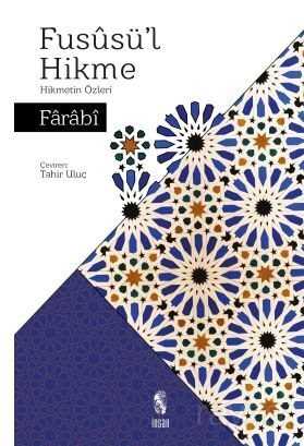 Füsusül Hikme / Hikmetin Özleri - İnsan Yayınları