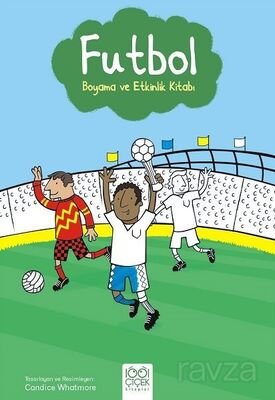 Futbol / Boyama ve Etkinlik Kitabı - 1