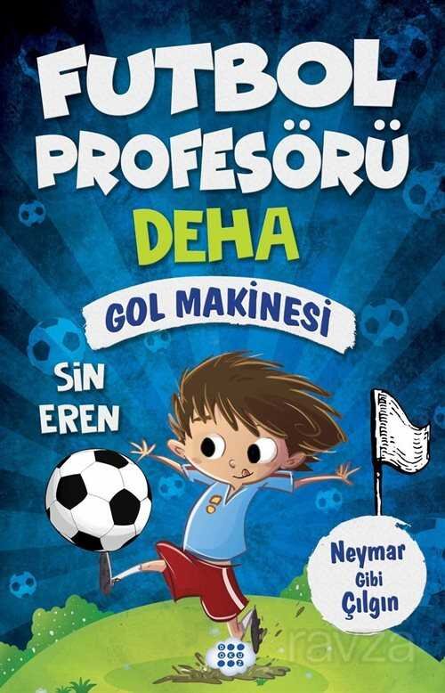Futbol Profesörü Deha 2 / Gol Makinesi - 1