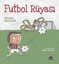 Futbol Rüyası - İletişim Yayınları