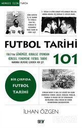 Futbol Tarihi 101 - Say Yayınları