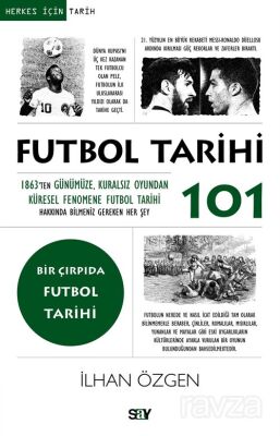 Futbol Tarihi 101 - 1