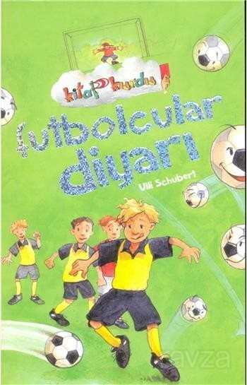 Futbolcular Diyarı / Kitap Kurdu - 1