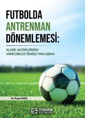 Futbolda Antrenman Dönemlemesi - 1