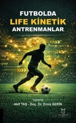 Futbolda Life Kinetik Antrenmanlar - 1
