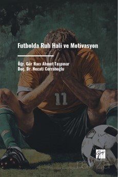 Futbolda Ruh Hali ve Motivasyon - 1