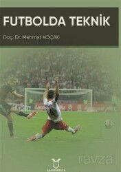 Futbolda Teknik - Akademisyen Kitabevi