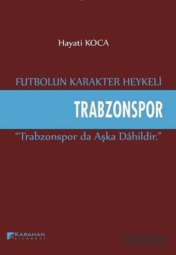 Futbolun Karakter Heykeli Trabzonspor - 1