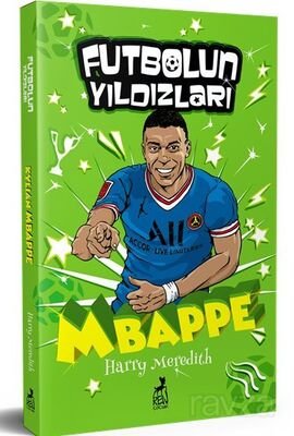 Futbolun Yıldızları Kylian Mbappe - 1