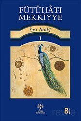 Fütuhat-ı Mekkiyye 1 - Litera Yayıncılık