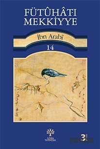 Fütuhat-ı Mekkiyye 14 - Litera Yayıncılık