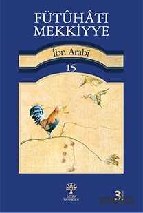 Fütuhat-ı Mekkiyye 15 - Litera Yayıncılık