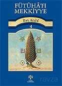 Fütuhat-ı Mekkiyye 4 - Litera Yayıncılık