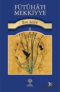 Fütuhat-ı Mekkiyye 6 - Litera Yayıncılık