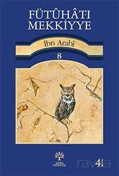 Fütuhat-ı Mekkiyye 8 - Litera Yayıncılık